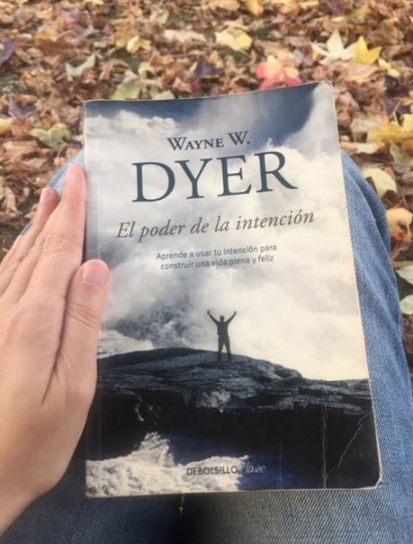 #QueLeerMDoS – El poder de la intención de Wayne W. Dyer