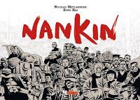 Nankin, de Nicolas Meylaender y Zong Kai. Contra el revisionismo