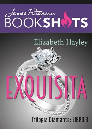 Trilogía Diamante 3. Exquisita