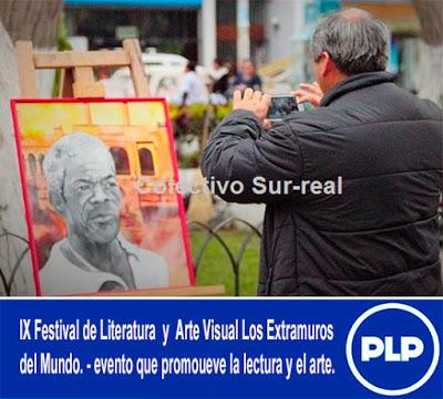 IX FESTIVAL DE LITERATURA Y ARTE VISUAL EN LOS EXTRAMUROS DEL MUNDO…