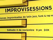 Improvisessions Vol. Sábado noviembre Licuadora
