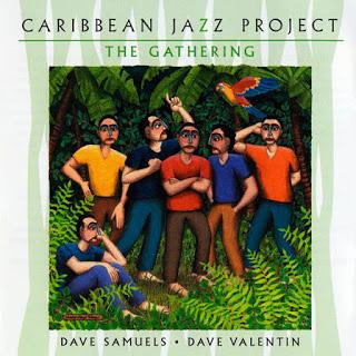 Caribbean Jazz Project  - The Gathering
