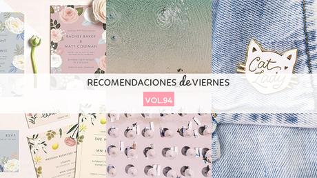Recomendaciones de viernes - Vol.94 photo Recomendaciones_Viernes94.jpg