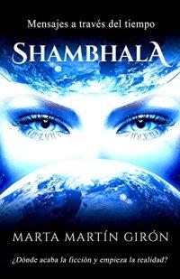 (Reseña) Shambhala by Marta Martín Girón (Reseña) Shambhala by Marta Martín Girón