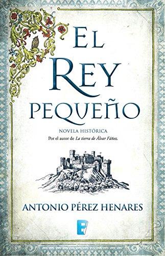 El rey pequeño de Antonio Pérez Henares