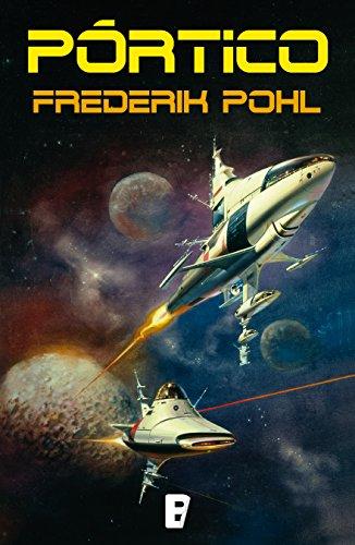 Novedades de Amazon Pórtico de Frederik Pohl