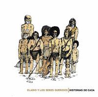 Eladio y los seres queridos, Historias de caza Eladio y los seres queridos, Historias de caza
