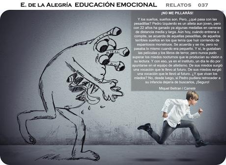 Educación Emocional en la escuela y en el hogar. Colección Cuentos Cortos 37 Educación Emocional en la escuela y en el hogar. Colección Cuentos Cortos 37