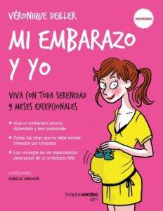 Mi embarazo y yo Mi embarazo y yo