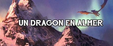 3.¿Un dragón en Almer? 3.¿Un dragón en Almer?