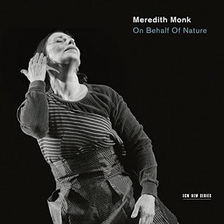 Meredith Monk - On Behalf of Nature (2016)