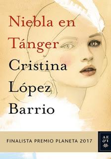 Niebla en Tánger ( Finalista Planeta 2017 ) – Cristina López Barrio,PDF,EPUB,MOBI