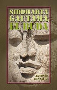 Reseña 'Siddharta Gautama, el Buda' Reseña 'Siddharta Gautama, el Buda'