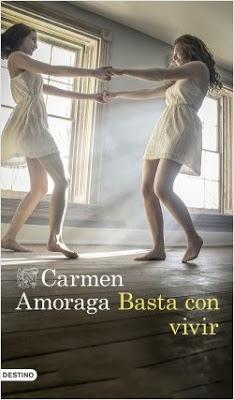 Basta con vivir - Carmen Amoraga