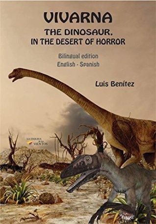 Reseña #138 | Vivarna, el dinosaurio - Luis Benitez