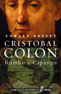 Portada de Cristóbal Colón rumbo a Cipango