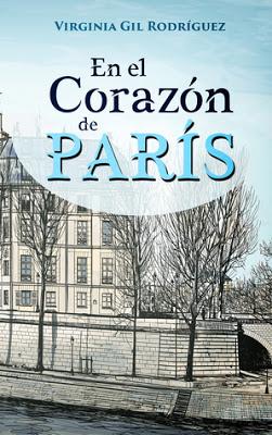 En el corazón de París - Virginia Gil Rodríguez En el corazón de París - Virginia Gil Rodríguez