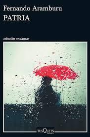 Reseña: Patria-Fernando Aramburu