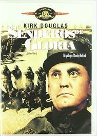 SENDEROS DE GLORIA  (Paths of Glory) (USA, 1957) Bélico (Pacifista, antibelicista)