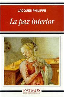 La paz interior (Jacques Philippe) - Libros
