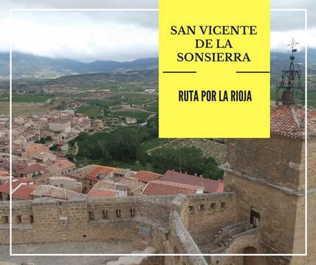 Ruta por la Rioja: ¿Qué ver en San Vicente de la Sonsierra?