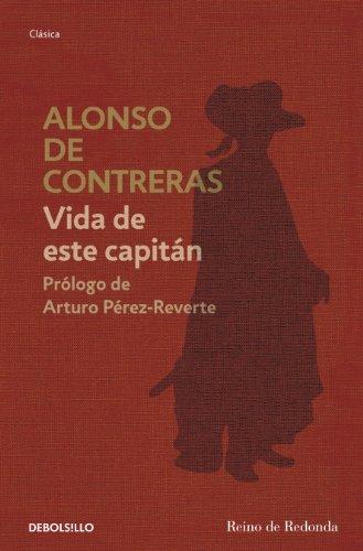 Vida de este capitán de Alonso de Contreras