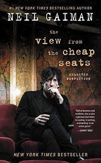 The View from the Cheap Seats — Neil Gaiman