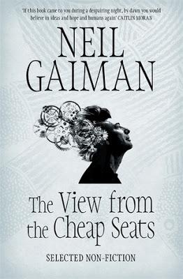 The View from the Cheap Seats — Neil Gaiman
