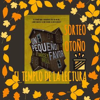 Sorteo de Otoño: Un pequeño favor