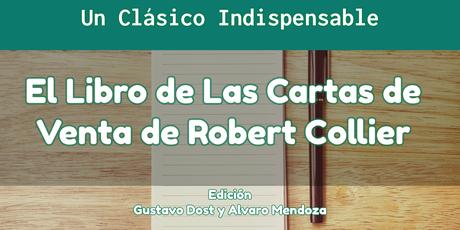 El libro de las cartas de venta de Robert Collier en PDF GRATIS El libro de las cartas de venta de Robert Collier en PDF GRATIS