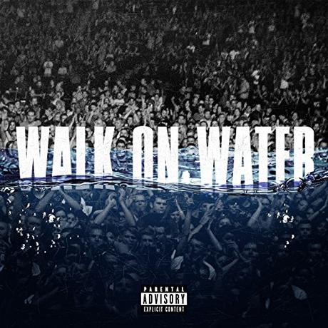 Walk On Water [feat. Beyoncé] [Explicit]