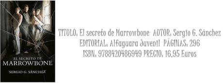 Reseña: El secreto de Marrowbone