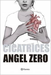 Cicatrices-Angel-Zero-Imosver Portada del libro