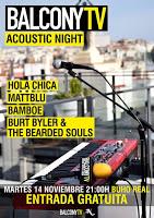Balcony TV Acoustic Night en Búho Real