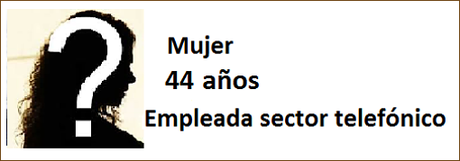 TESTIMONIO Mujer Empleada Sector Telefónico