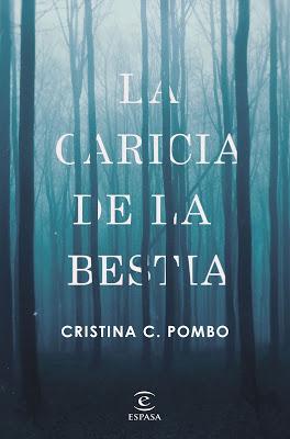 La caricia de la bestia - Cristina C. Pombo