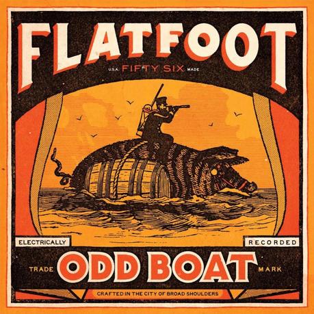 ¡Nuevo disco de Flatfoot 56: Odd Boat!