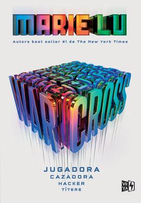 Reseña: Warcross de Marie Lu