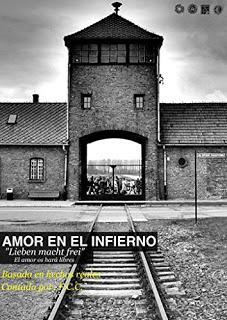 Amor en el infierno: “Lieben macht frei” de Felix Chacón