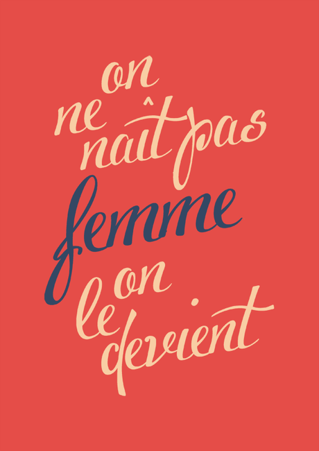 Simone de Beauvoir quotes, feminism and women, script typography free poster
