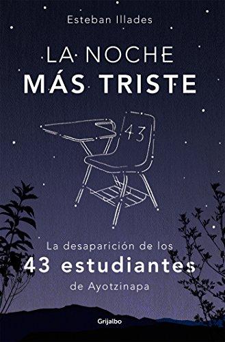 La noche más triste de Esteban Illades