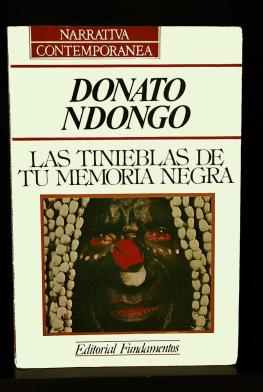 Las tinieblas de tu memoria negra, Donato Ndongo-Bidyogo, literatura de Guinea Ecuatorial