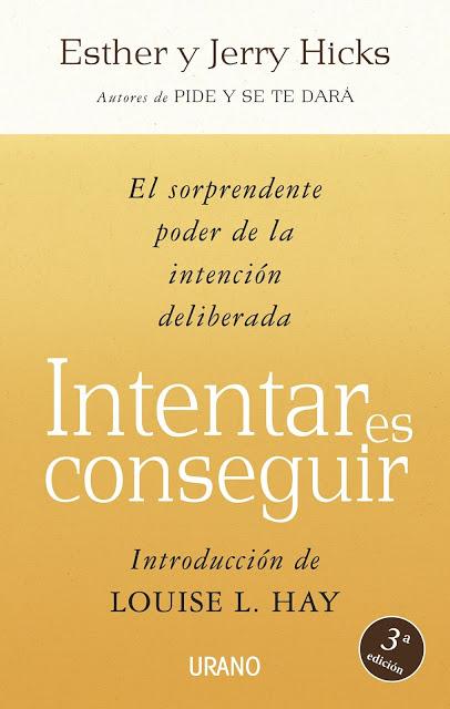 Libro Intentar es conseguir de Esther y Jerry Hicks