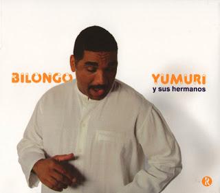Yumuri Y Sus Hermanos - Bilongo