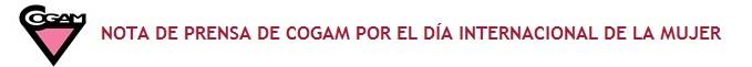 COGAM por el Día Internacional de la Mujer
