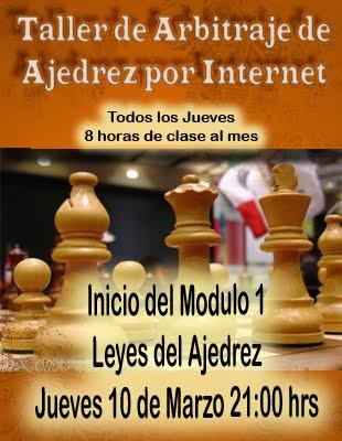 PRIMER TALLER DE ARBITRAJE DE AJEDREZ POR INTERNET