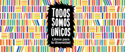 Todos somo únicos - Libros para la diversidad