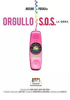 Orgullo S.o.S la obra de Daniel Blanco y Miguel Ángel Parra