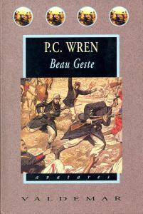 Beau Geste de P. C. Wren