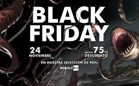 Black Friday en NSR: Hasta 75% dto en PDF de rol